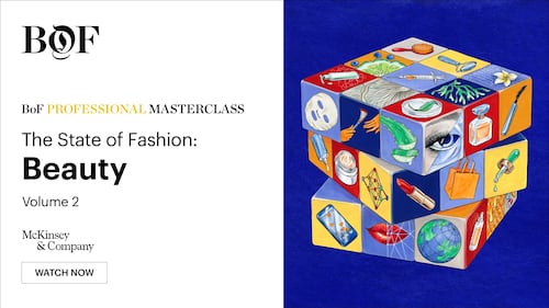 BoF Masterclass |The State of Fashion: Beauty Volume 2